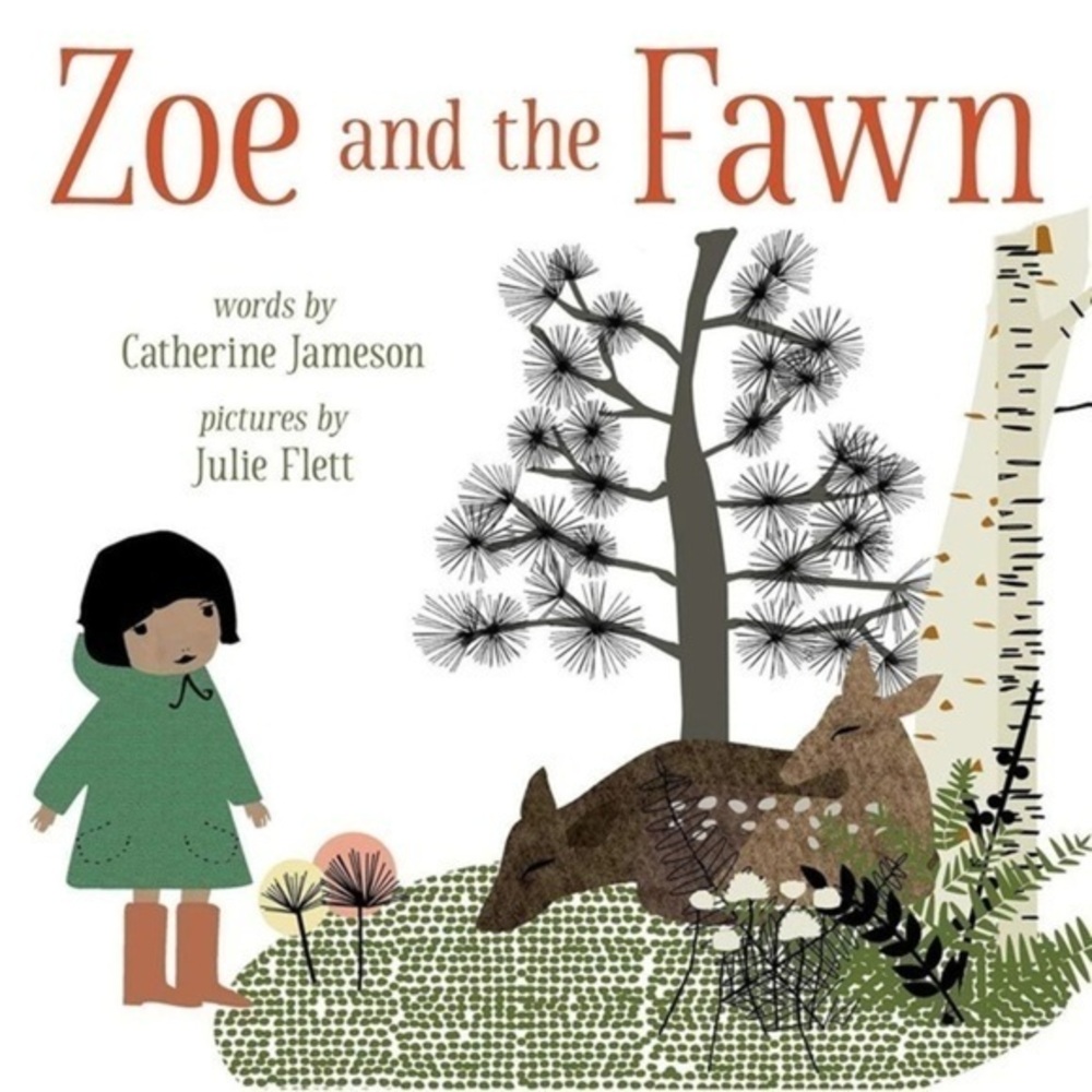 Zoe and the Fawn​​​